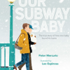 地下鉄で赤ん坊を拾ったカップル 愛があれば何でもできる物語