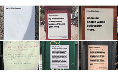 インスタグラム「@whyididntreportit」に投稿された、ニューヨーク市内各所に貼られたチラシ。「彼が警官だったから」「彼の方 を信じるだろうから」「本当だと信じたくなかったから」などと、さまざまな理由が掲げられている。写真はいずれも同アカウントより